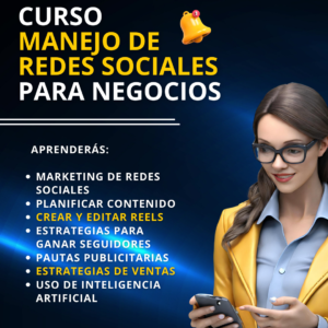 CURSO MANEJO DE REDES SOCIALES PARA NEGOCIOS
